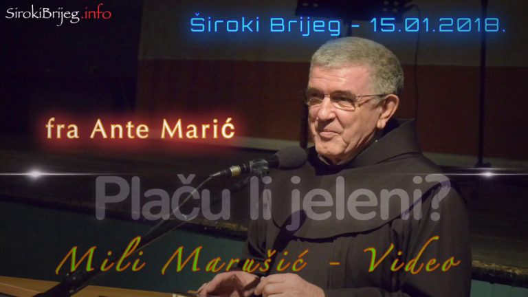 Plaču li jeleni? – fra Ante Marić