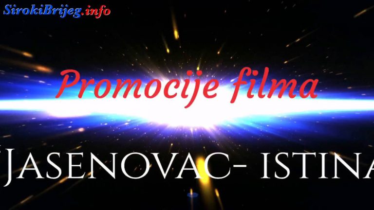 Predstavljanje dokumentarnog filma “Jasenovac – Istina” u Širokom Brijegu 21.5.2016.