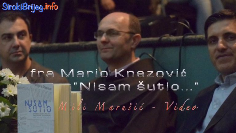 fra Mario Knezović – “Nisam šutio” Široki Brijeg 28.11.2016.